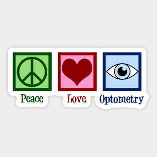 Peace Love Optometry Sticker